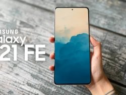 Spesifikasi dan Harga Samsung Galaxy S21 FE Terbaru 2022