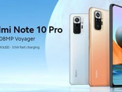 Spesifikasi dan Harga Xiaomi Redmi Note 10 Pro Terbaru 2022