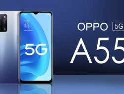 Spesifikasi dan Harga Oppo A55 Terbaru 2022